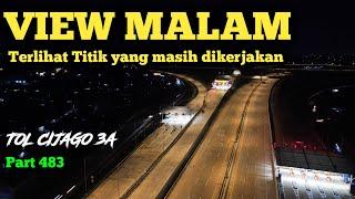 VIDEO DRONE MALAM! KONDISI JALAN TOL CIJAGO TAHAP 3 JORR 2