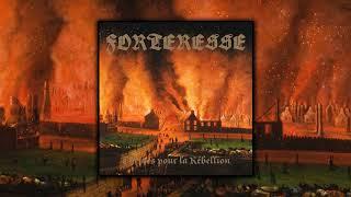 Forteresse - Thèmes pour la Rébellion (Full Album)