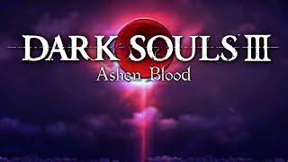 ПРОБУЮ НОВЫЙ ASHEN BLOOD MOD ДЛЯ DARK SOULS 3 #1