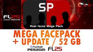 MEGA FACEPACK FOOTBALL LIFE 25 / 52 GB CARAS REALES + UPDATE  #footballlife #SPFL25 #pes2021