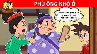 PHÚ ÔNG KHÓ Ở - Nhân Tài Đại Việt - Phim hoạt hình - Truyện Cổ Tích Việt Nam