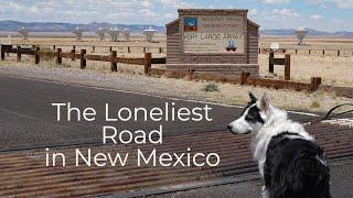 The Loneliest Road In New Mexico - Driving to VLA