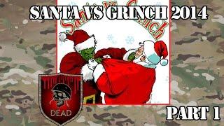 Santa VS Grinch 2014 [Shaggy&Skunk] [Part.1]