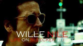 Willie Nile - Life On Bleecker Street (Official Video)