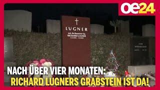 Nach über vier Monaten: Richard Lugners Grabstein ist da!