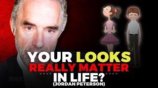 How Much Does Your LOOKS Matter In Life — Jordan Peterson   SadiqReads