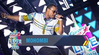 Europa Plus LIVE 2019: MOHOMBI