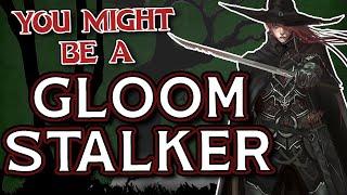 You Might Be a Gloom Stalker | Ranger Subclass Guide for DND 5e