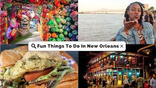 Things To Do on Your Trip To New Orleans