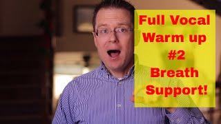 Wake Up Your Abdominal Muscles! Improve Breath Support! Full Vocal Warm up (#2)