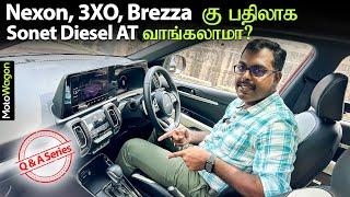 Should You Buy Sonet Diesel Automatic over Nexon, 3XO? | Kia Sonet - Q&A Series | MotoWagon.