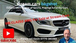 Mercedes Benz CLA250 AMG for sale at Stream Cars Bagshot