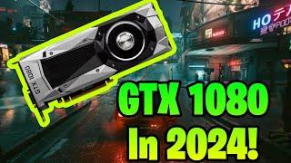 Should You Buy Nvidia GTX 1080 in 2024? (GTX 1080 In 2024)