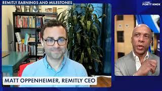 Matt Oppenheimer, Remitly CEO: A Fortt Knox Update