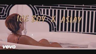 IceBoy ft. Aslay - Umenishika [Official Music Video]