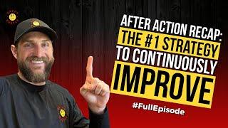 After Action Recap: The #1 Strategy to Continuously Improve with Cary Jack