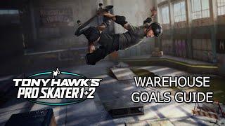 Tony Hawk's Pro Skater 1 + 2: All Warehouse Goals Guide!