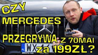 Fabryczny wideorejestrator Mercedesa za 982 zł kontra 70mai M310 za 199 zł - który lepszy?