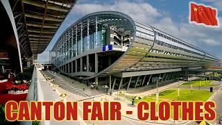 China's Biggest Trade Exhibition for Clothing | Canton Fair