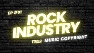 про АВТОРСЬКЕ ПРАВО в Україні для музикантів ПРОСТИМИ СЛОВАМИ | Rock Industry 01
