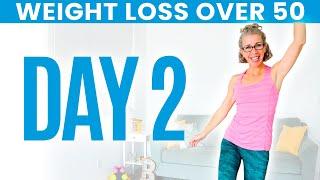 DAY TWO - Weight Loss for Women over 50  31 Day Workout Challenge