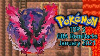 TOP 3 GBA ROMHACKS | JANUARY 2021 |