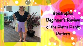 Beginner's Review of Pietra Shorts Pattern
