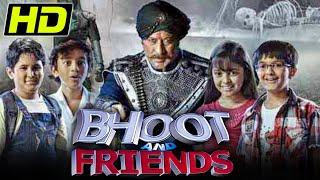 Bhoot and Friends - Full HD Hindi Movie | Jackie Shroff, Nishikant Dixit, Ashish Kattar, Faiz Khan