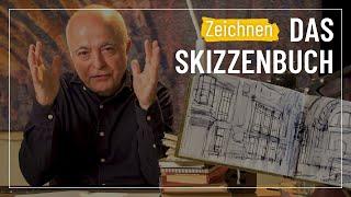 Das Skizzenbuch – Sehen & Gestalten #6 mit Yadegar Asisi