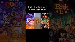 The book of life vs coco what’s a better movie