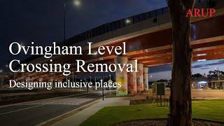 Ovingham Level Crossing Removal Project | Designing inclusive places