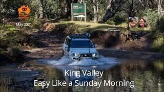 2021-05 King Valley - Easy like a Sunday Morning