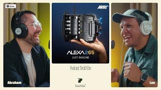 Nueva ARRI Alexa 265  / podcast TeckFilm