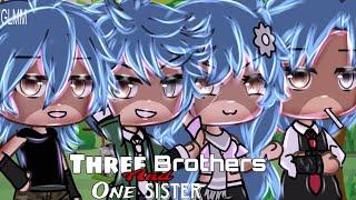 Three Brothers And One Sister ||Gacha Life Mini Movie|| ||GLMM|| ||original||