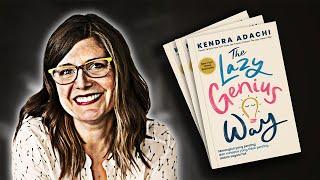 The Lazy Genius Way | Summary In Under 11 Minutes (Book by Kendra Adachi)