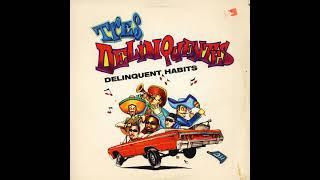 Delinquent Habits - Tres Delinquentes (1996) (Single CD)