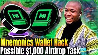 How To Do Mnemonics Wallet Hack Task For Possible $1,000 Airdrop Task