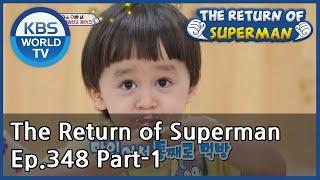 The Return of Superman Ep.348 - Part.1 | KBS WORLD TV 200927