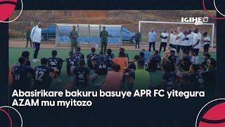 Abanyamahanga ba APR FC banyuzwe no gusurwa n'Abasirikare Bakuru II AZAM izasezererwa - Col Karasira