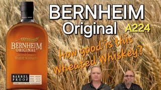 Bernheim Original Wheated Whiskey Review