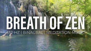 Zen Flute Music (432 Hz, Binaural Music) for Meditation, Yoga, Healing, Focus, and Peace