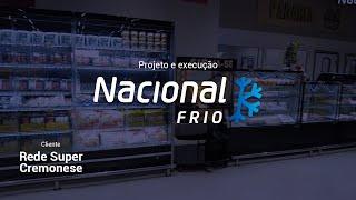 Nacional Frio - Inauguração do Cremonese, Rede Super, em Santa Maria-RS