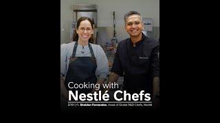 Nestlé | Cooking with the Nestlé Chefs - EP01 | ft. Chef Sheldon