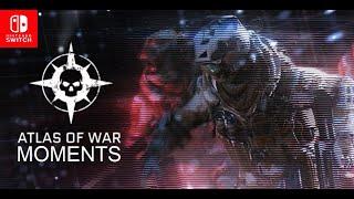 [SWITCH] WARFACE - ATLAS OF WAR MOMENTS