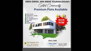 DEEN DAYAL JAN AWAS YOJNA (DDJAY) ।। PLOT FOR SALE CAll: +91 9899100018