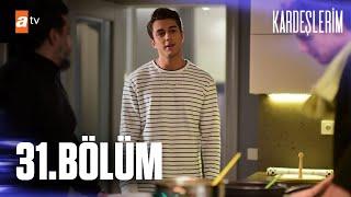 Kardeşlerim 31. Bölüm @atvturkiye