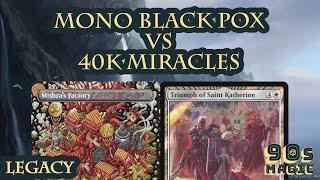 Mono Black Pox vs Miracles [MTG Legacy]