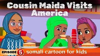 Episode 5: Cousin Maida Visits America!