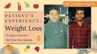 Weight Loss Of 22Kg In 6 Months By Dr. Zarna Patel (NDS) [Patients Experience: Results]