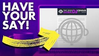 Global DJ Census 2025  $20k DJ Gear & Course Giveaway [+ 5 key industry stats]